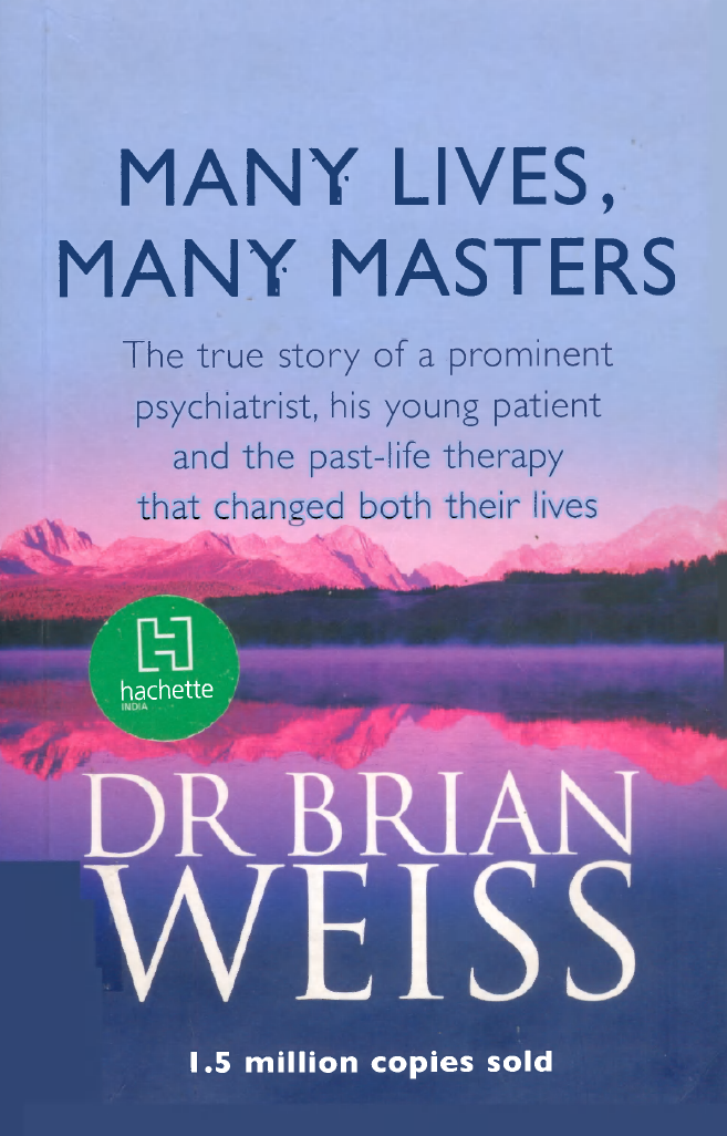 Many Lives, Many Masters - Dr. Brian Weiss (1988)